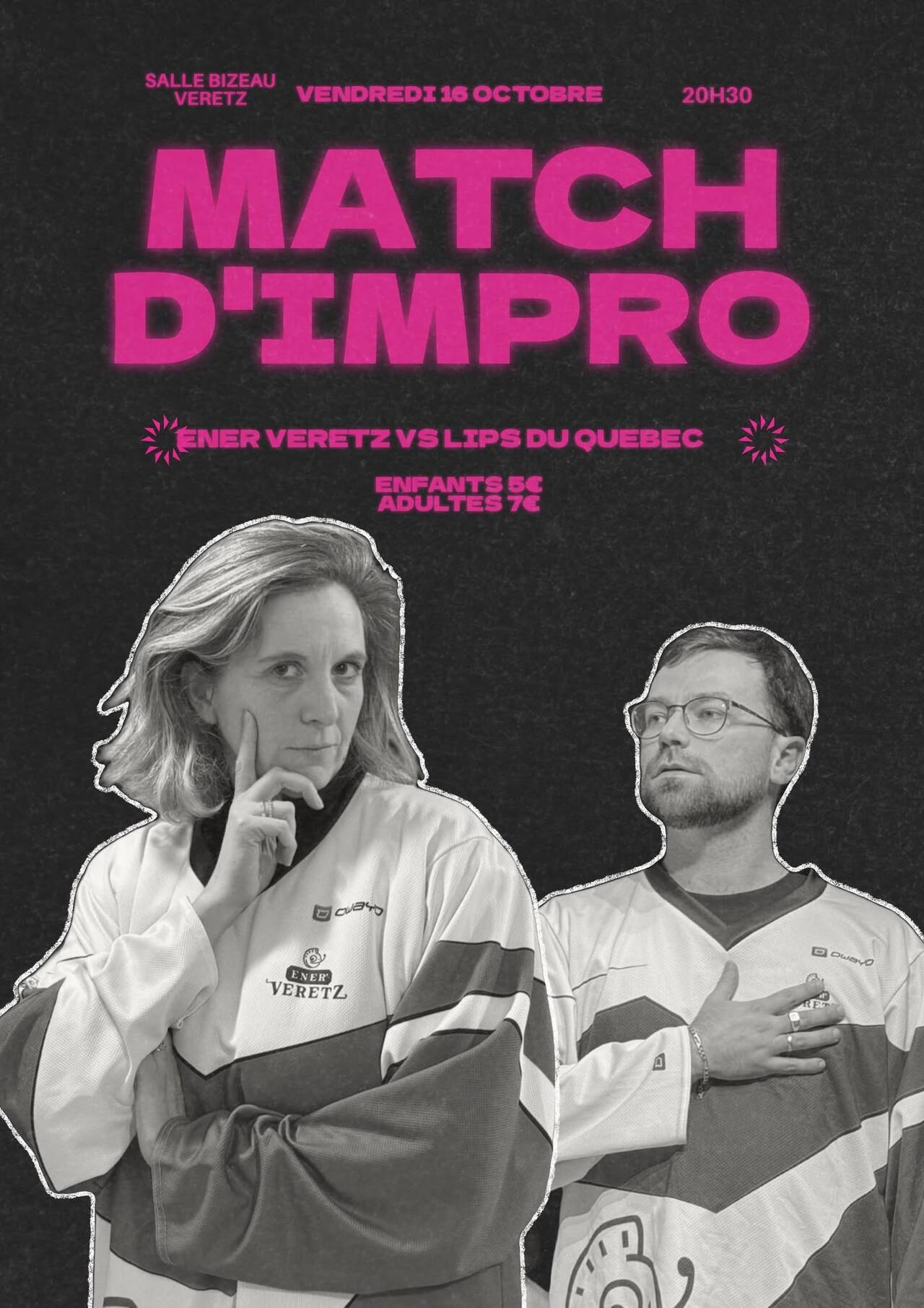 affiche Match d'impro Ener'Véretz vs Lips du Québec - 16 octobre 2026